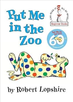 Put Me in the Zoo (I can read it all by myself' Beginner Books)