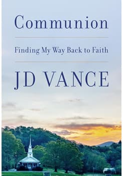 Communion: Finding My Way Back To Faith